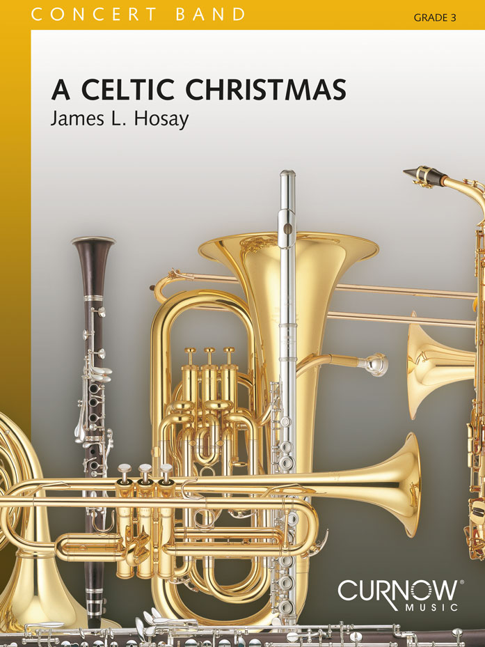 James L. Hosay: A Celtic Christmas: Concert Band: Score & Parts