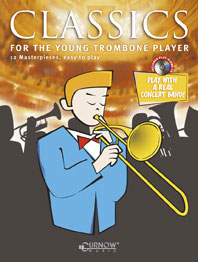 Classics for the Young Trombone Player: Trombone: Instrumental Work