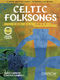 Celtic Folksongs for all ages: B-Flat Instrument: Instrumental Work