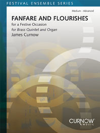 James Curnow: Fanfare and Flourishes: Brass Ensemble: Score & Parts