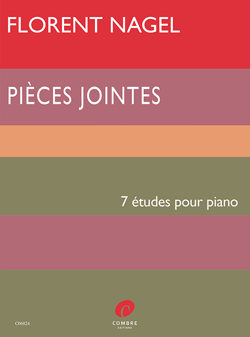 Florent Nagel: Pices jointes - 7 tudes: Instrumental Album