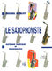 Michel Meriot: Le Saxophoniste - Mthode progressive: Saxophone: Instrumental