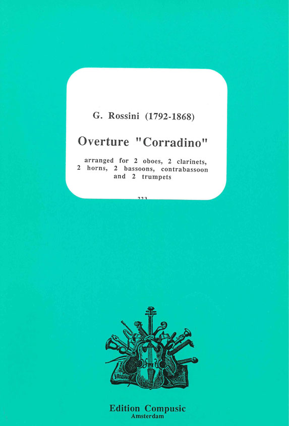 Gioachino Rossini: Overture Corradino: Ensemble: Score & Parts