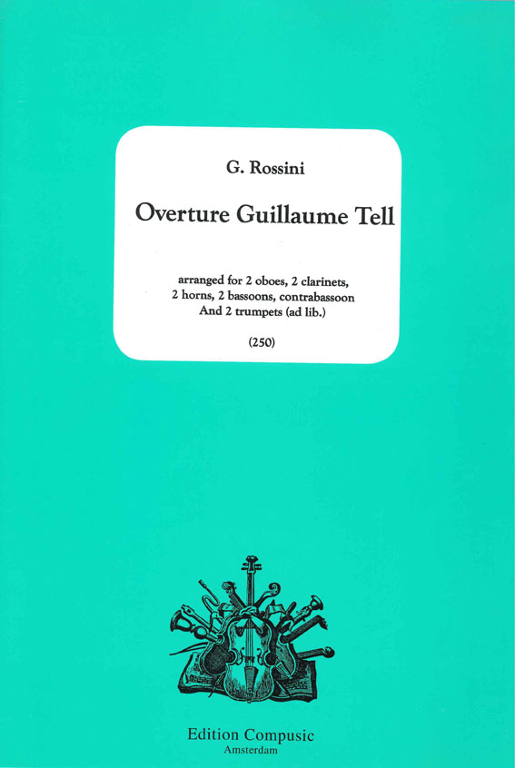 Gioachino Rossini: William Tell Overture: Ensemble: Score & Parts