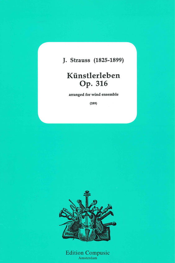 J Strauss: Kunstlerleben: Wind Ensemble: Score & Parts