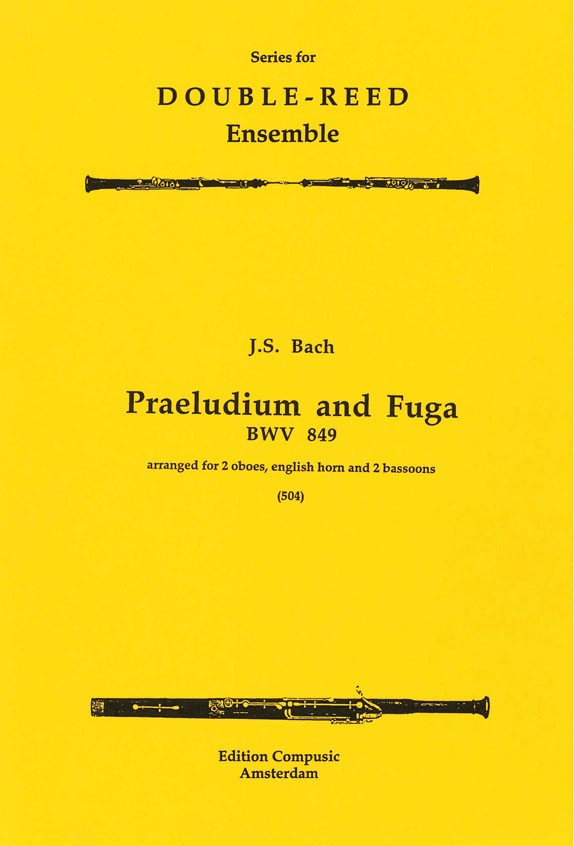 Johann Sebastian Bach: Praeludium And Fuga: Wind Ensemble: Score & Parts