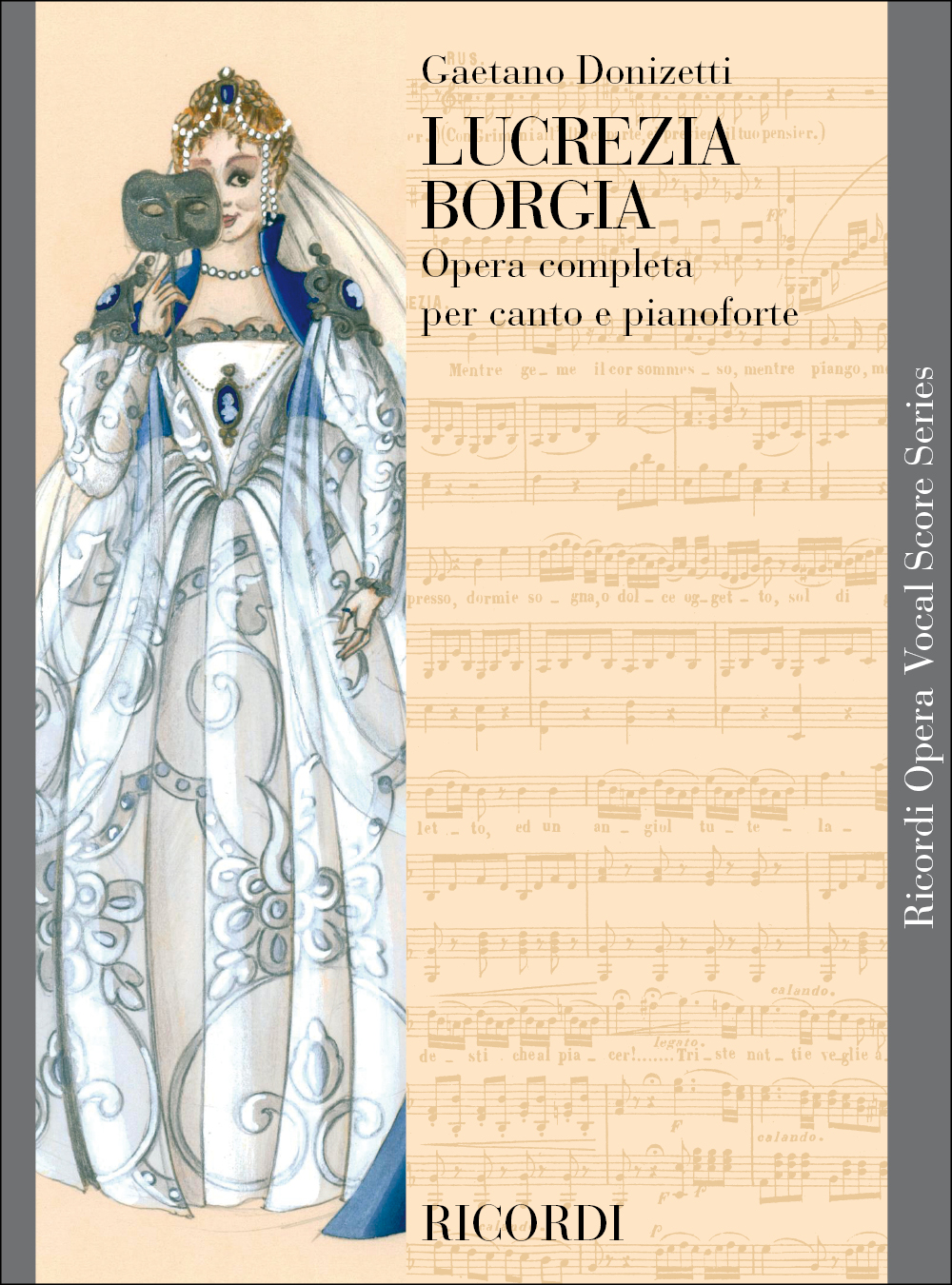 Gaetano Donizetti: Lucrezia Borgia: Opera: Vocal Score