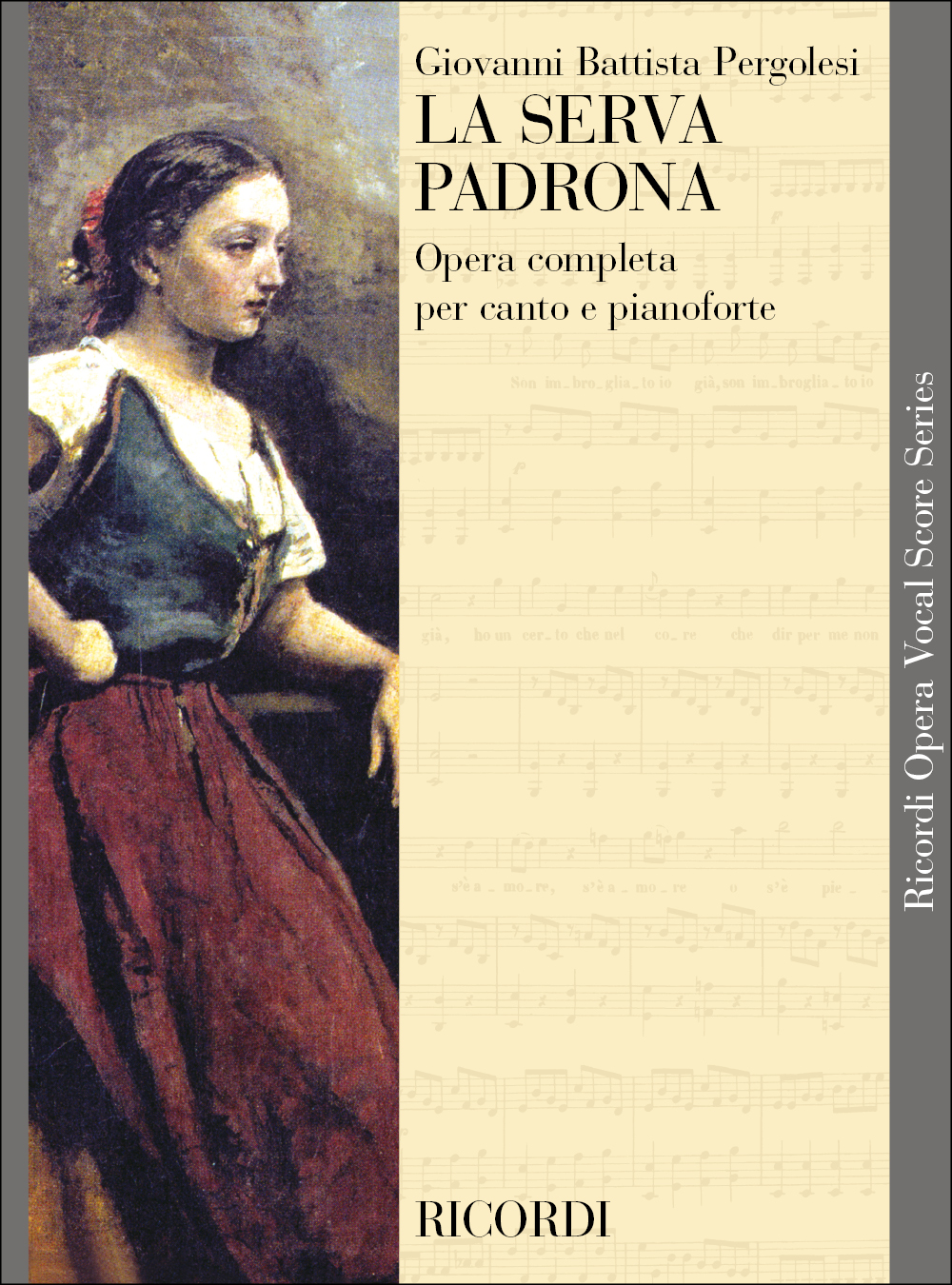 Giovanni Battista Pergolesi: La serva padrona: Opera