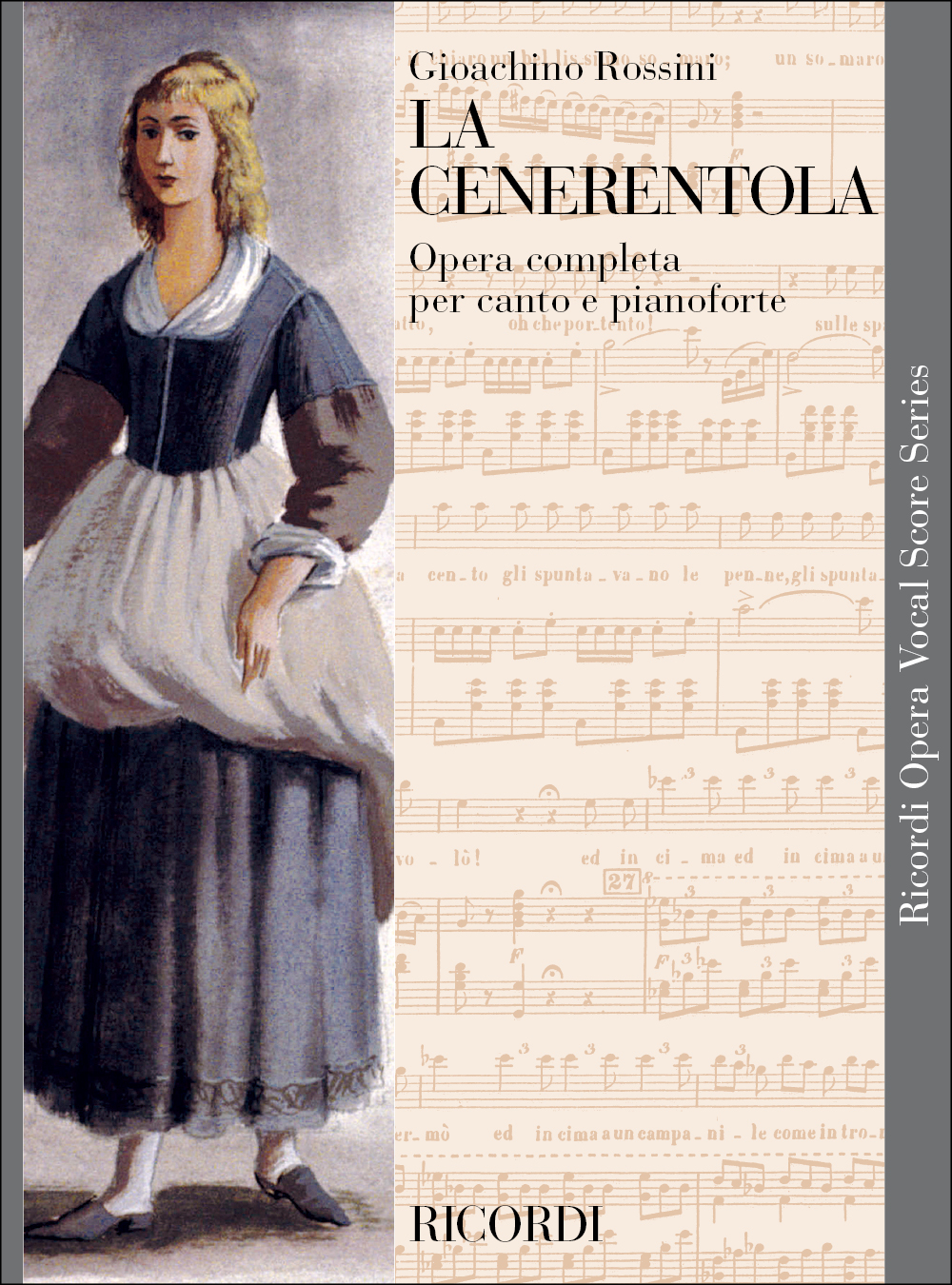 Gioachino Rossini: La Cenerentola - Opera Vocal Score: Voice: Vocal Score