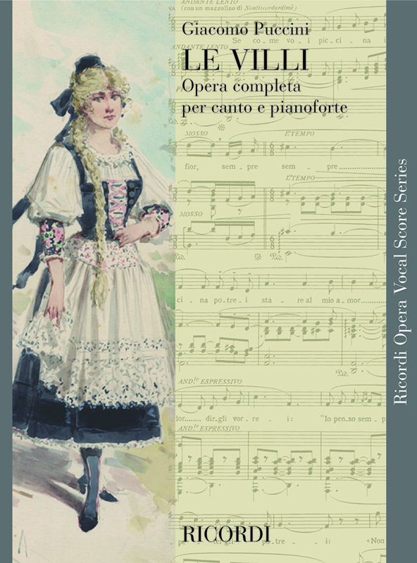 Giacomo Puccini: Le Villi: Opera