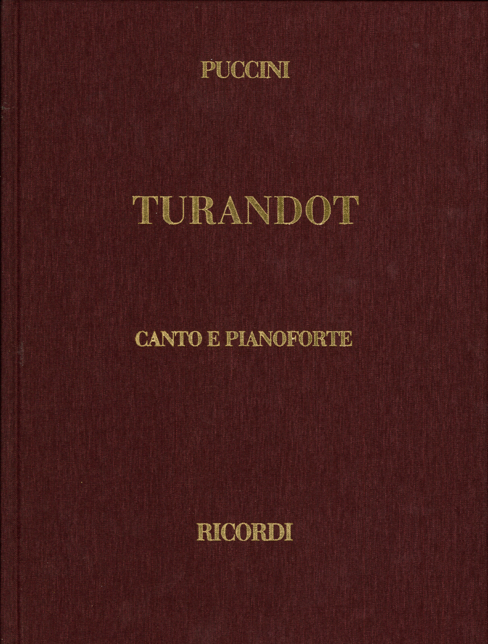 Giacomo Puccini: Turandot: Opera