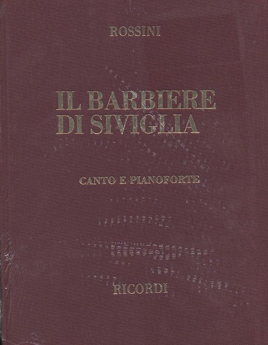 Gioachino Rossini: Il barbiere di Siviglia - The Barber of Seville: Opera: Vocal