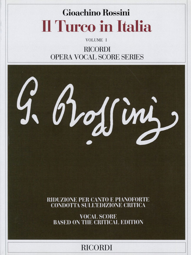 Gioachino Rossini: Il Turco In Italia: Opera