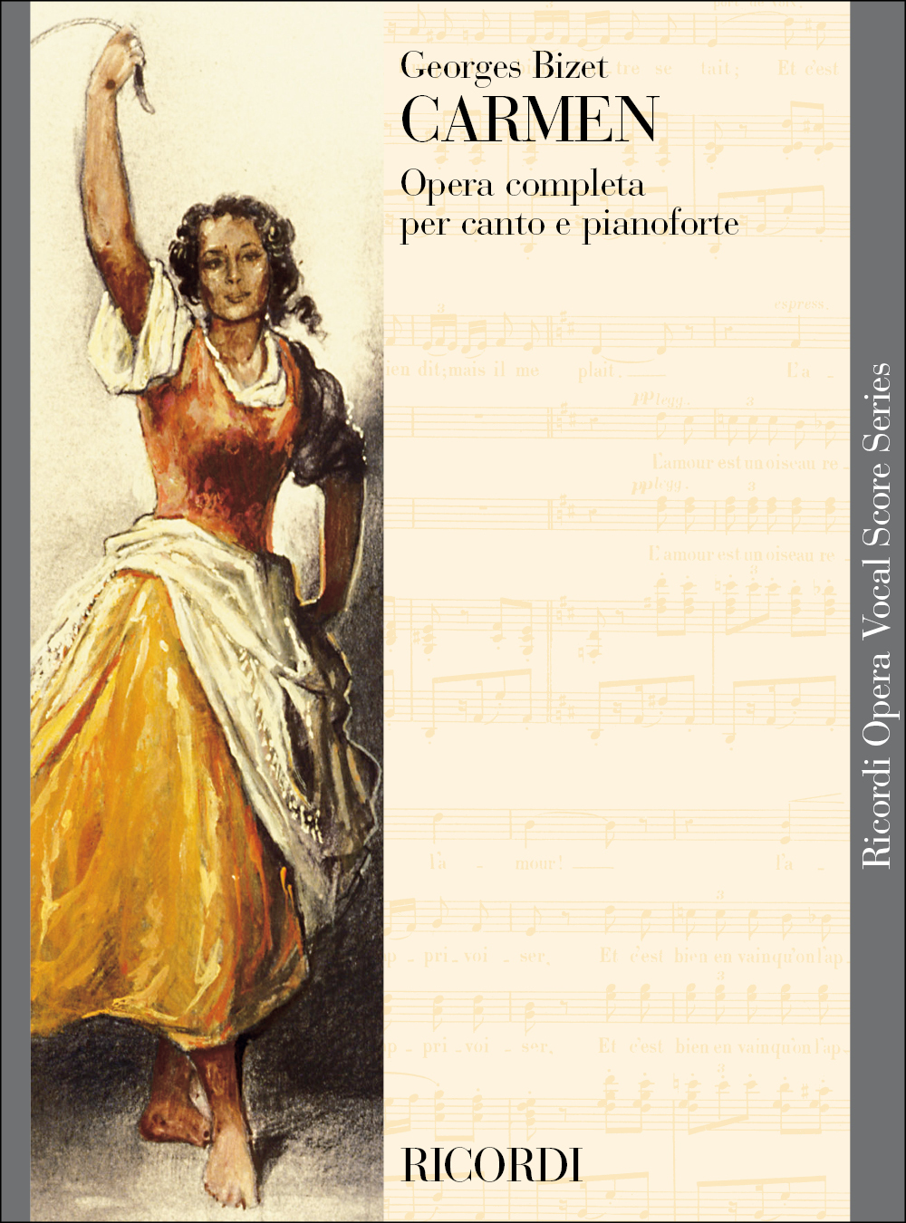 Georges Bizet: Carmen: Opera: Vocal Score