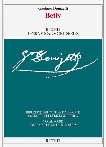 Gaetano Donizetti: Betly: Voice