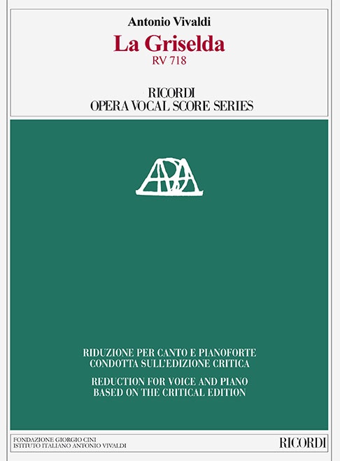 Antonio Vivaldi: La Griselda RV 718: Opera