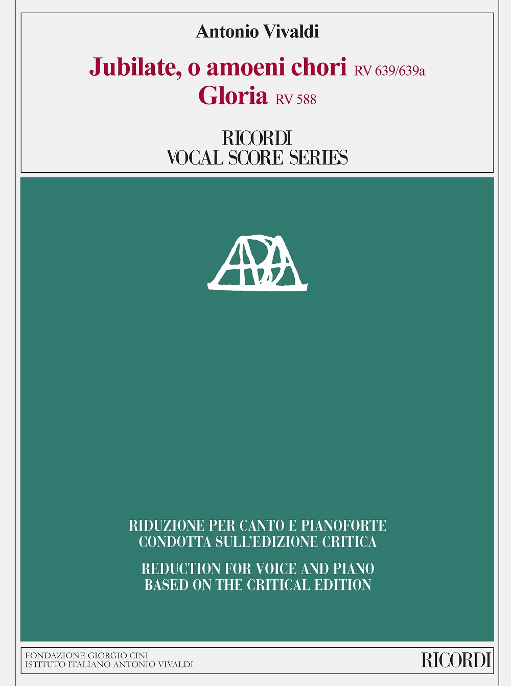 Antonio Vivaldi: Jubilate  o amoeni RV 639/639a - Gloria  RV 588: Voice