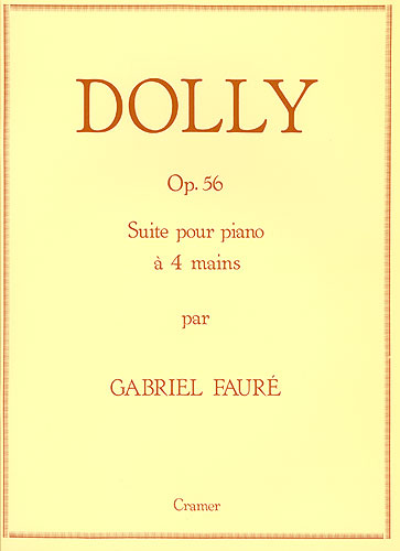 Gabriel Faur: Dolly Suite Op.56 - Piano Duet: Piano Duet: Instrumental Work