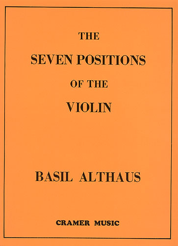 Basil Althaus: Seven Positions Of The Violin: Violin: Instrumental Tutor