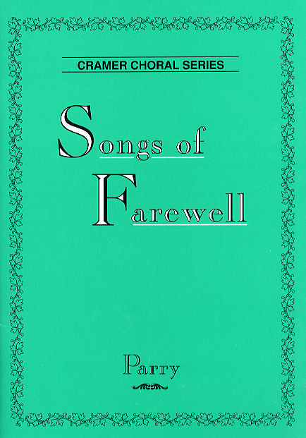 Songs Of Farewell: SATB: Vocal Score