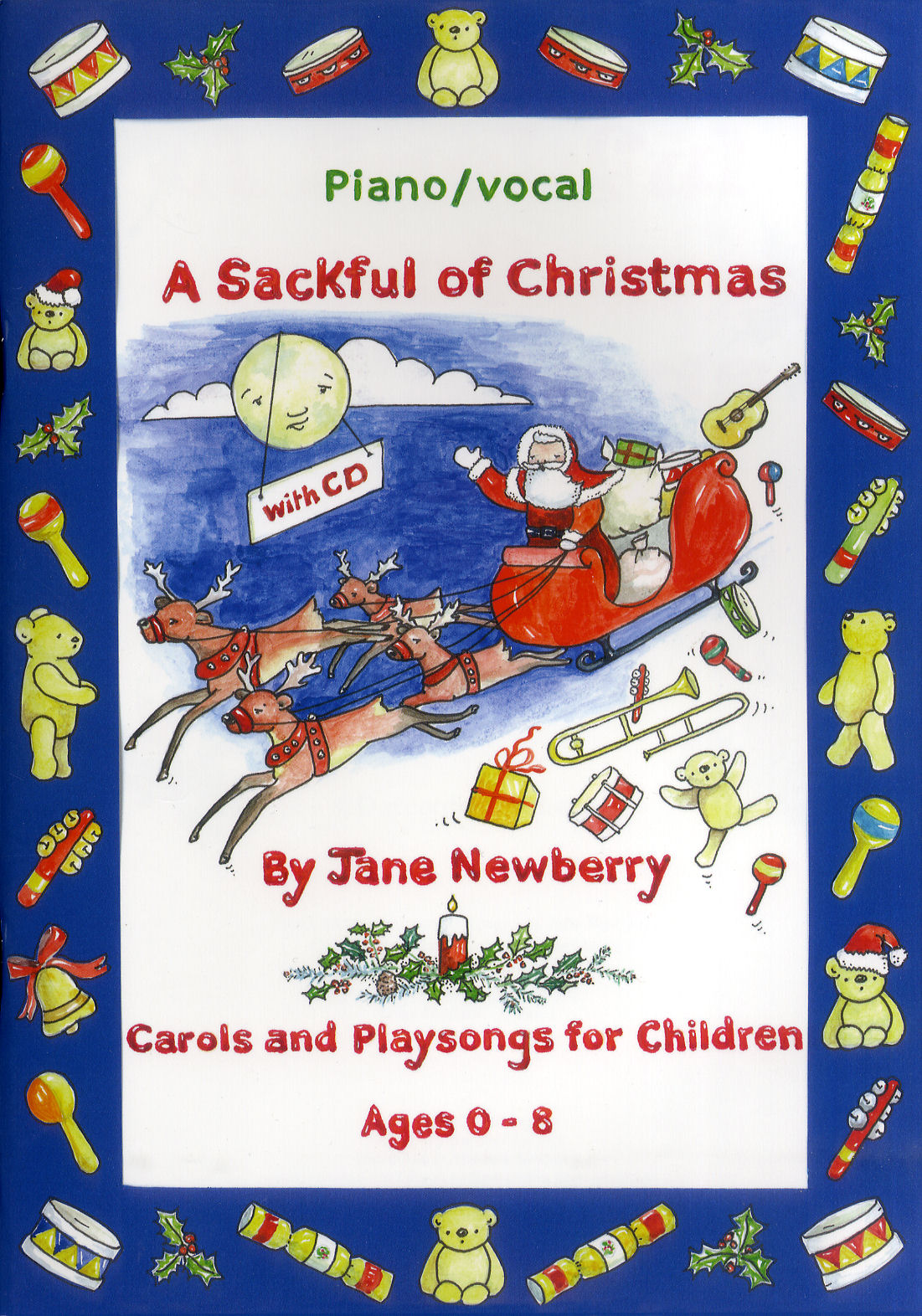 Jane Newberry: A Sackful of Christmas: Piano: Mixed Songbook