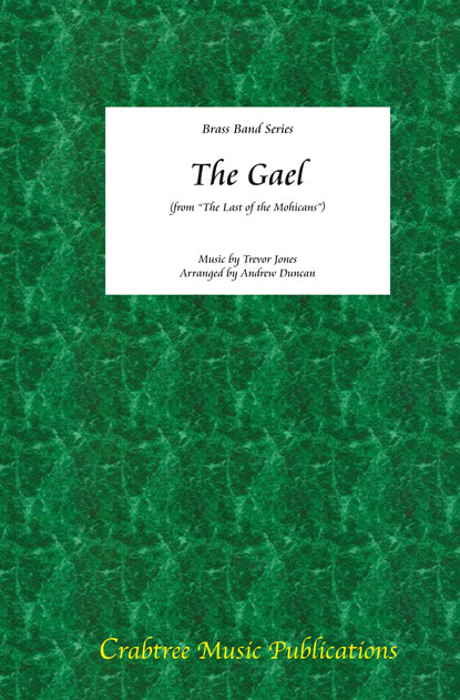 Trevor Jones: The Gael from Last of the Mohicans: Brass Band: Score & Parts