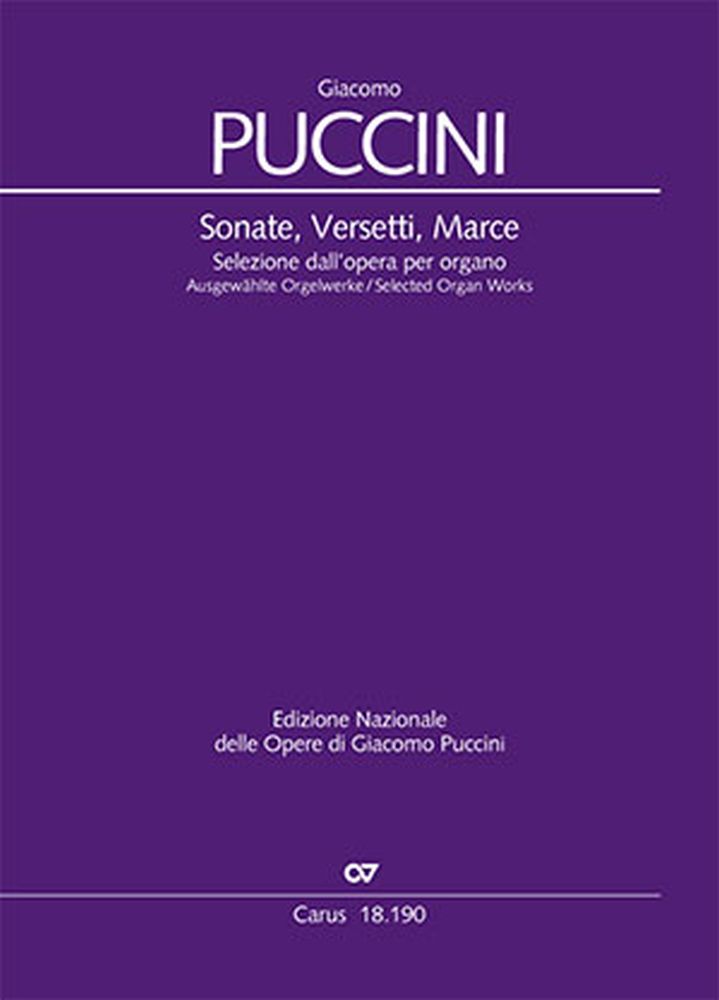 Giacomo Puccini: Sonate  Versetti  Marce: Organ