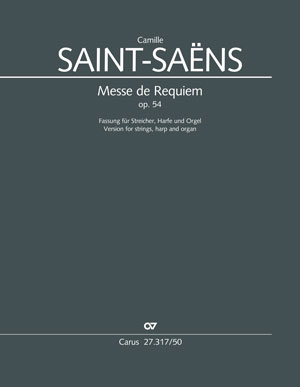 Camille Saint-Saëns: Messe de Requiem: SATB: Vocal Score