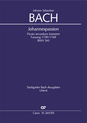 Johann Sebastian Bach: Johannespassion: SATB: Vocal Score