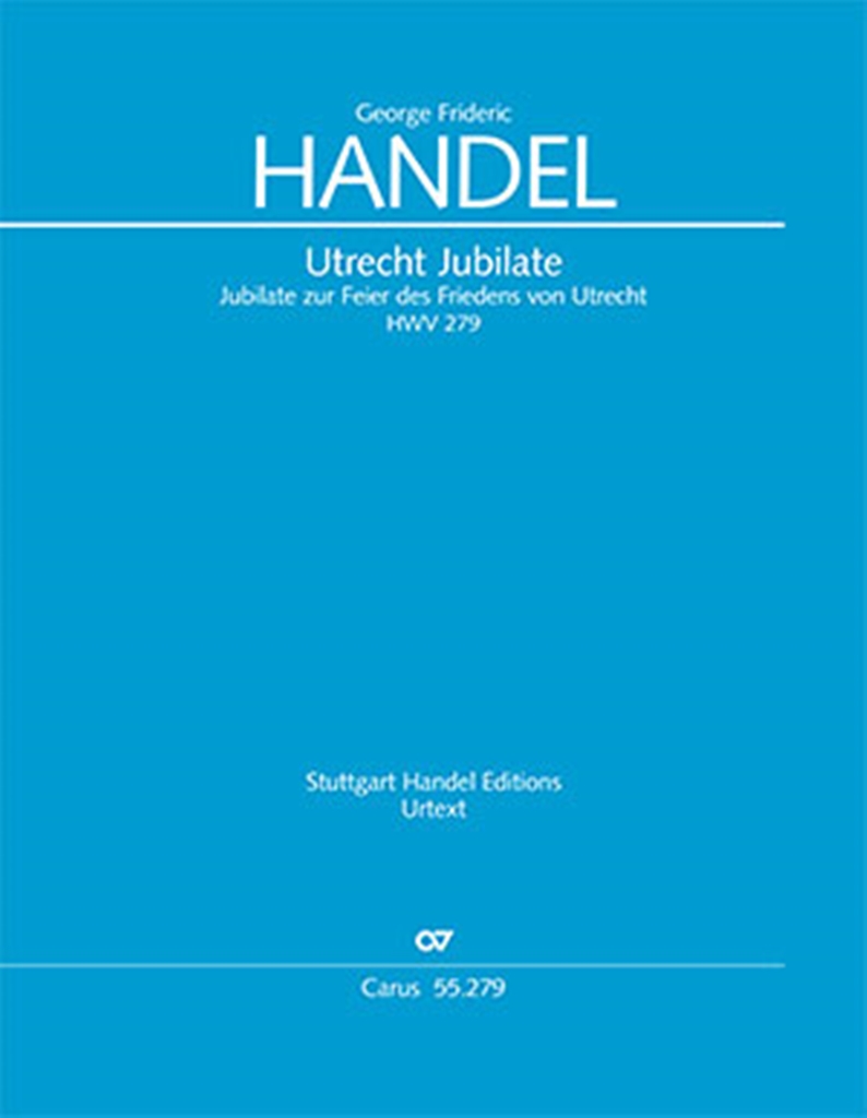 Georg Friedrich Handel: Utrecht Jubilate: Mixed Choir and Accomp.: Vocal Score