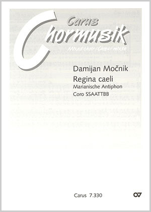 Damijan Mocnik: Regina caeli [O Himmelsknigin]: Double Choir
