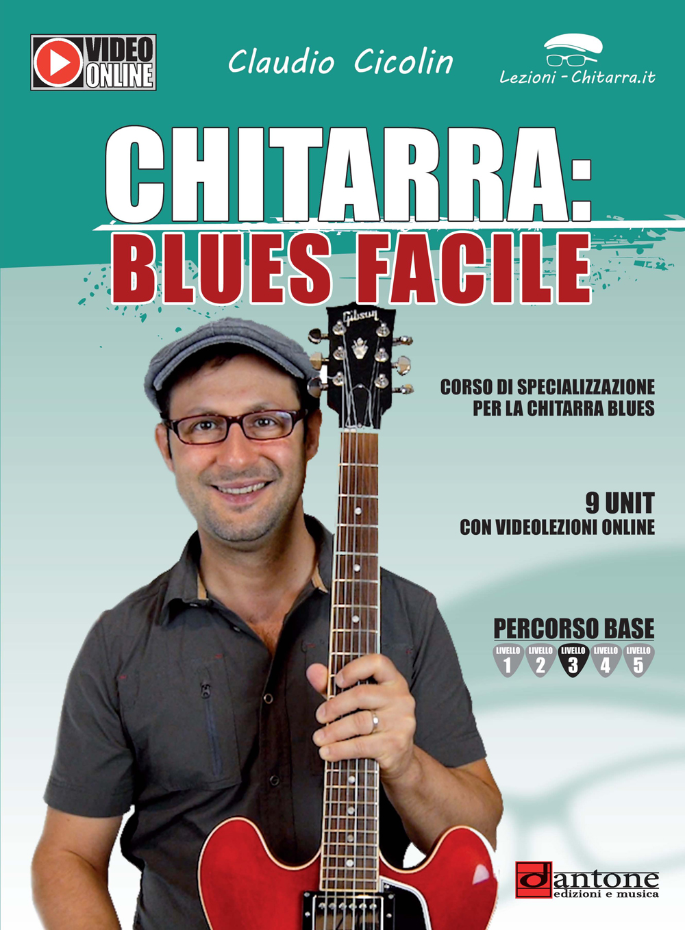 Claudio Cicolin: Chitarra: Blues Facile: Guitar: Instrumental Tutor