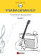 Luca Colombo: Vita da chitarristi Vol. 2: Guitar: Instrumental Tutor