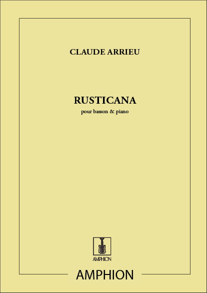 Claude Arrieu: Rusticana Basson-Piano: Bassoon: Instrumental Work