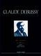 Claude Debussy: Œuvres Lyriques - Serie VI - vol. 3: Opera