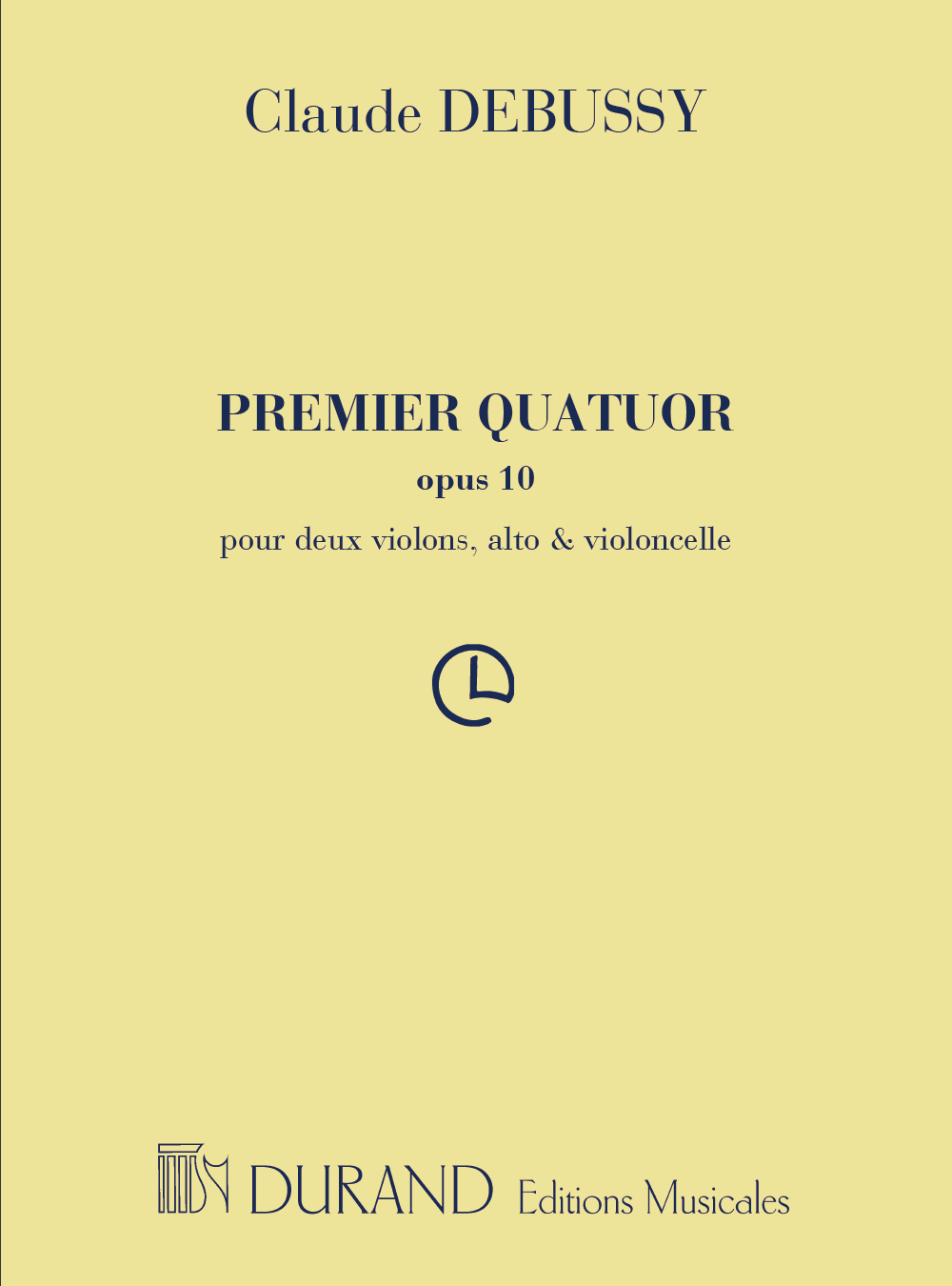 Claude Debussy: Premier Quatuor Op. 10: String Quartet: Score and Parts