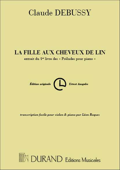 Claude Debussy: La Fille Aux Cheveux Lin: Violin: Score