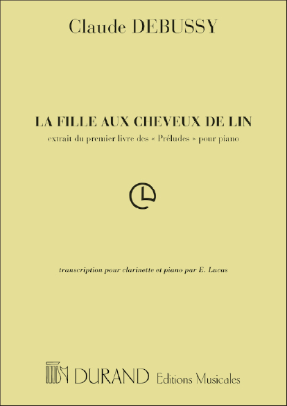 Claude Debussy: La Fille Aux Cheveux De Lin: Clarinet: Score