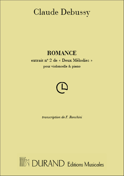 Claude Debussy: Romance - Transcription Pour Violoncelle Et Piano: Cello: Score