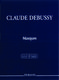 Claude Debussy: Masques - Extrait Du - Excerpt From Srie I Vol. 3: Piano: