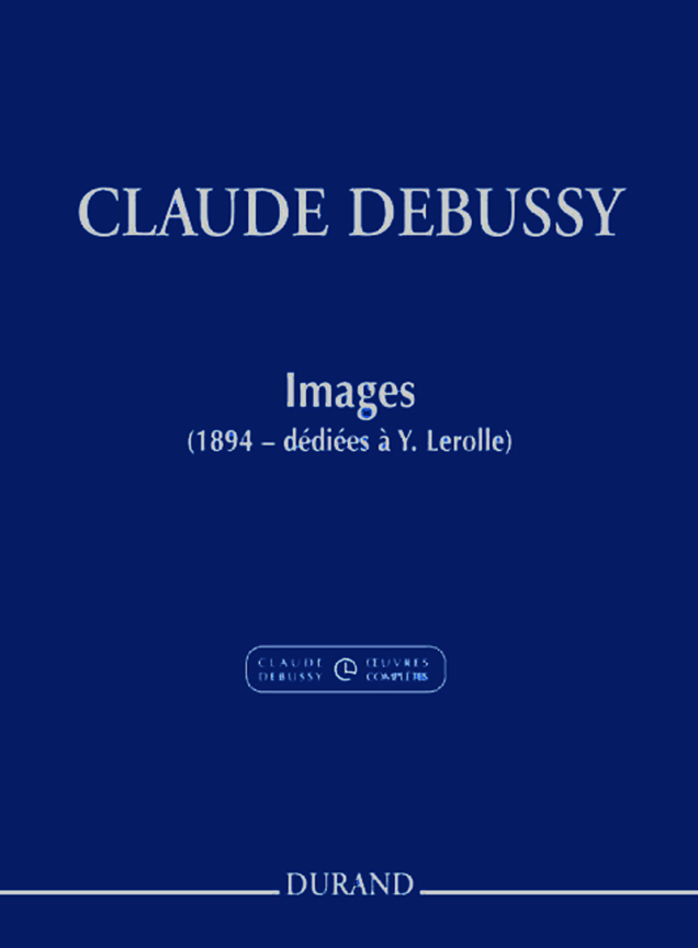 Claude Debussy: Images: Piano: Instrumental Album