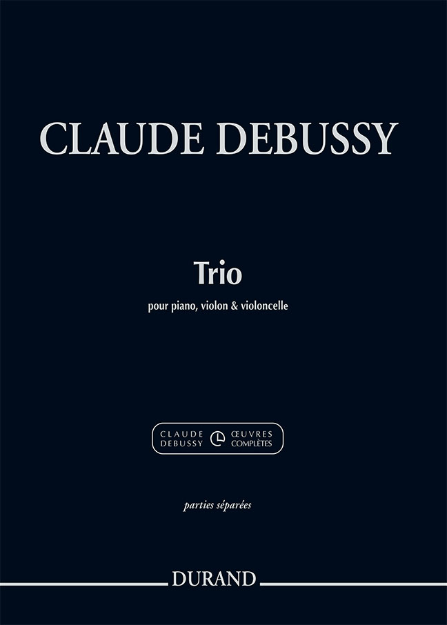 Claude Debussy: Trio pour piano  violon et violoncelle: Piano Trio: Parts