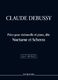 Claude Debussy: Nocturne Et Scherzo: Cello: Score