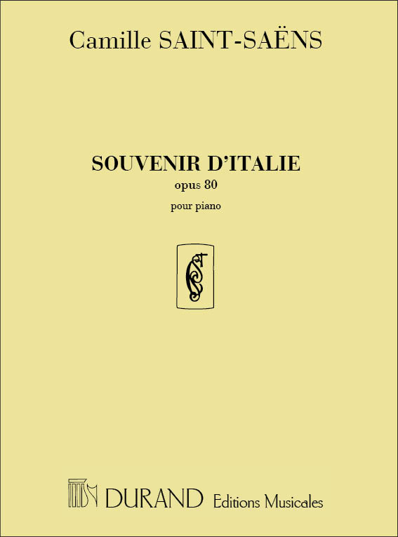 Camille Saint-Saëns: Souvenirs d'Italie: Piano Solo: Instrumental Album
