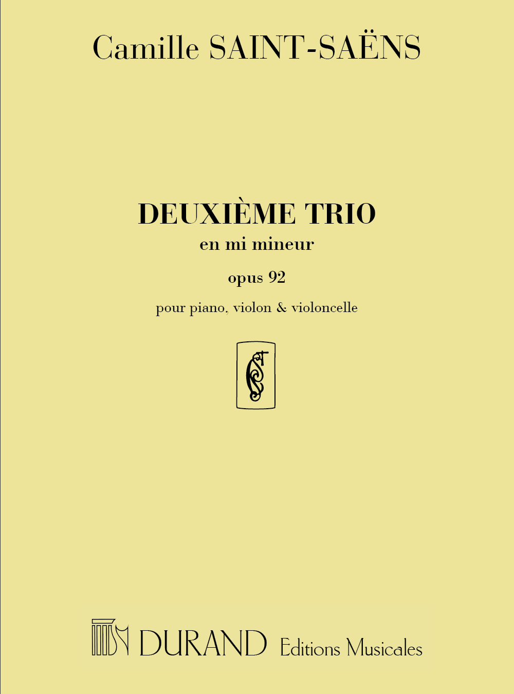 Camille Saint-Sans: Deuxieme Trio en Mi Mineur opus 92: Piano Trio: