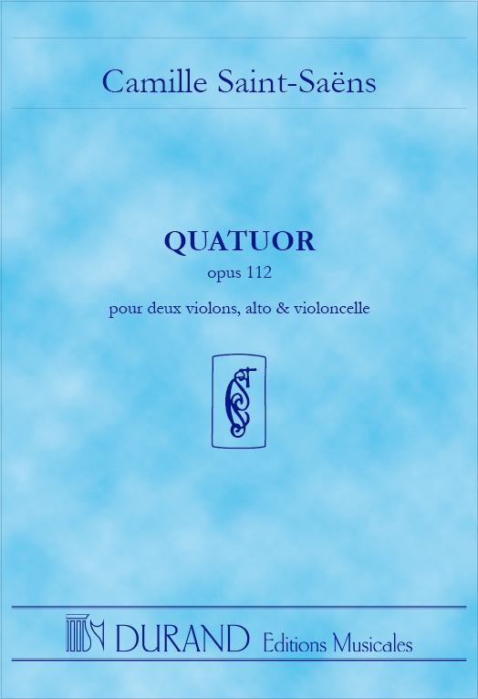 Camille Saint-Saëns: Quatuor opus 112: String Quartet: Score & Parts
