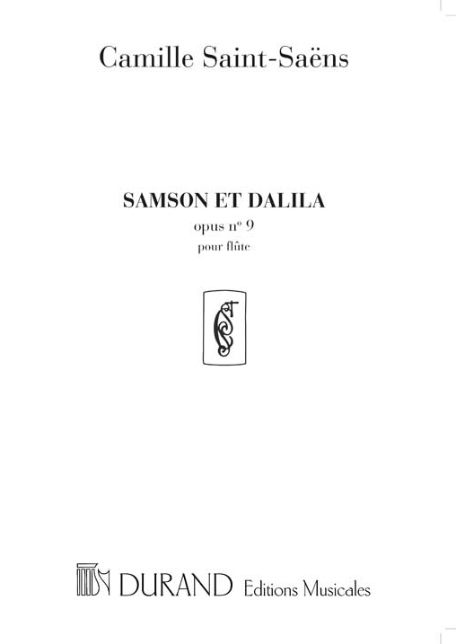 Camille Saint-Sans: Samson et Dalila no9: Flute Solo: Instrumental Work