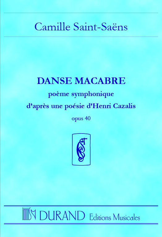 Camille Saint-Saëns: Danse Macabre: Orchestra: Study Score