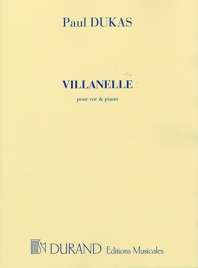 Paul Dukas: Villanelle: French Horn: Instrumental Work