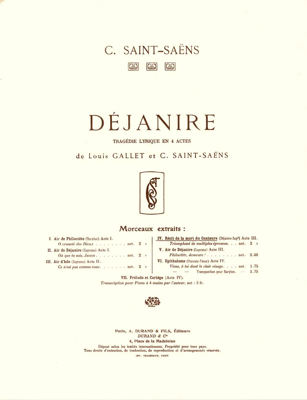 Camille Saint-Saëns: Dejanire Tragedie Lyrique en 4 Actes Extrait no 4: Vocal